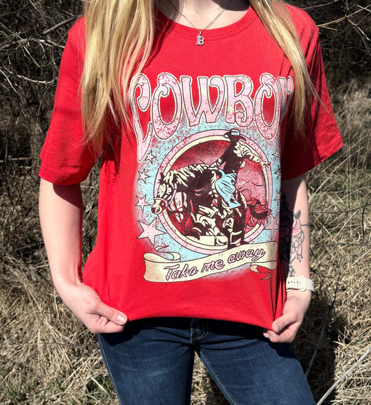 COWBOY TAKE ME AWAY Tee